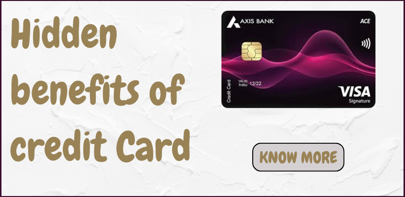 What are the Hidden Benefits of Credit Cards?